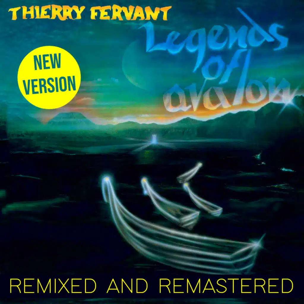 Legends of Avalon (2024 Remixed and Remastered)