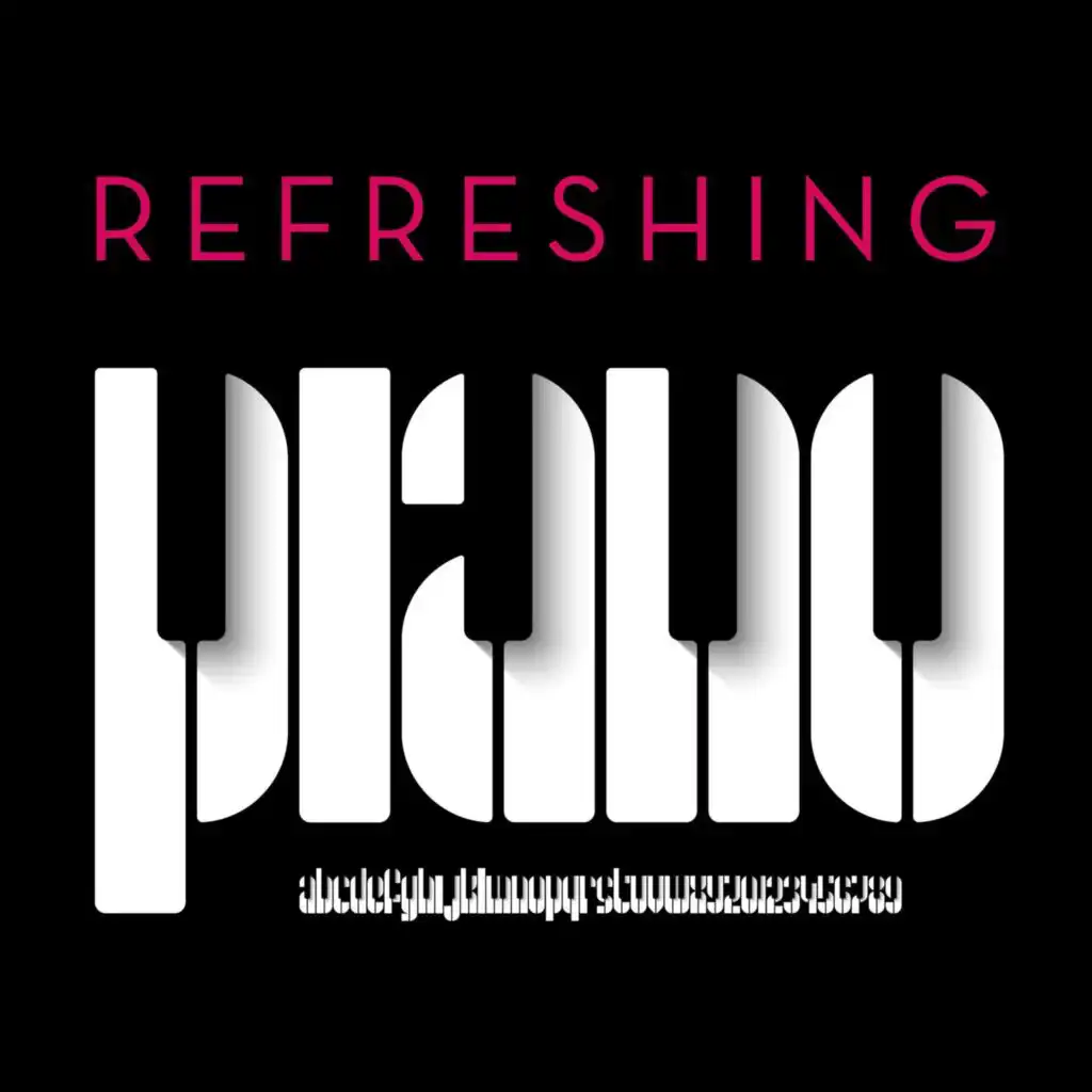 Refreshing Piano