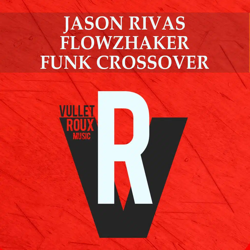 Jason Rivas,   Flowzhaker