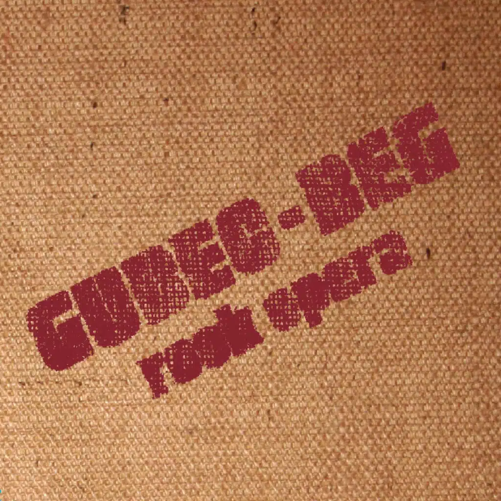 Gubec -  Beg Rock Opera