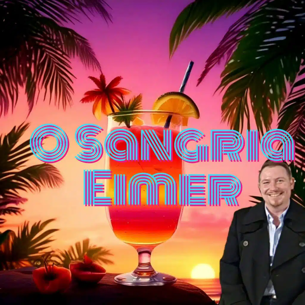 O Sangria Eimer (Acoustic)