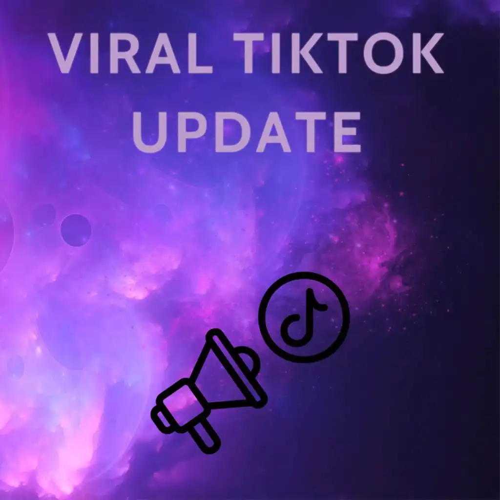 Viral TikTok Update