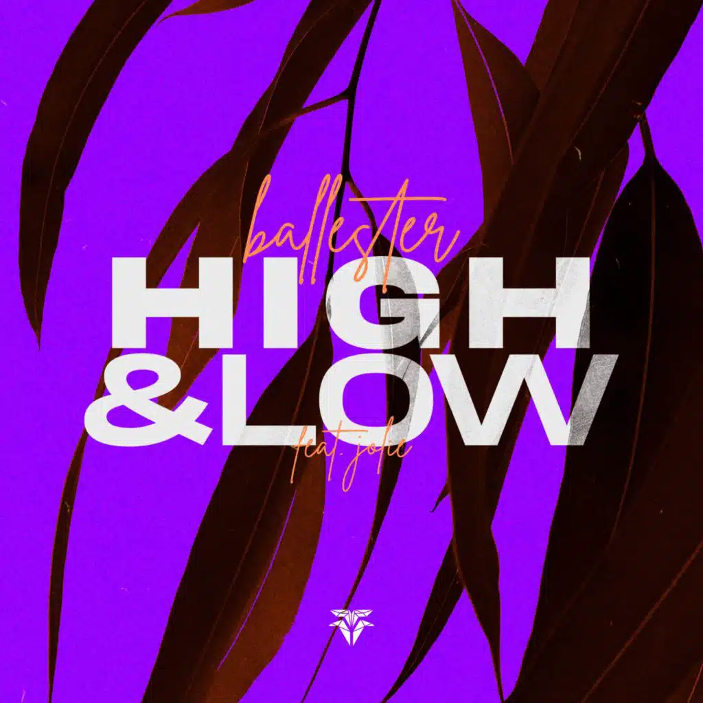 High & Low (feat. Jolie)