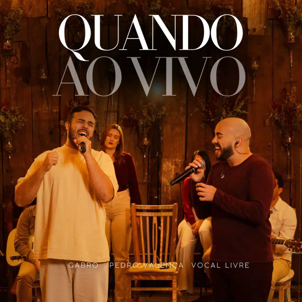Gabro, Pedro Valença & Vocal Livre