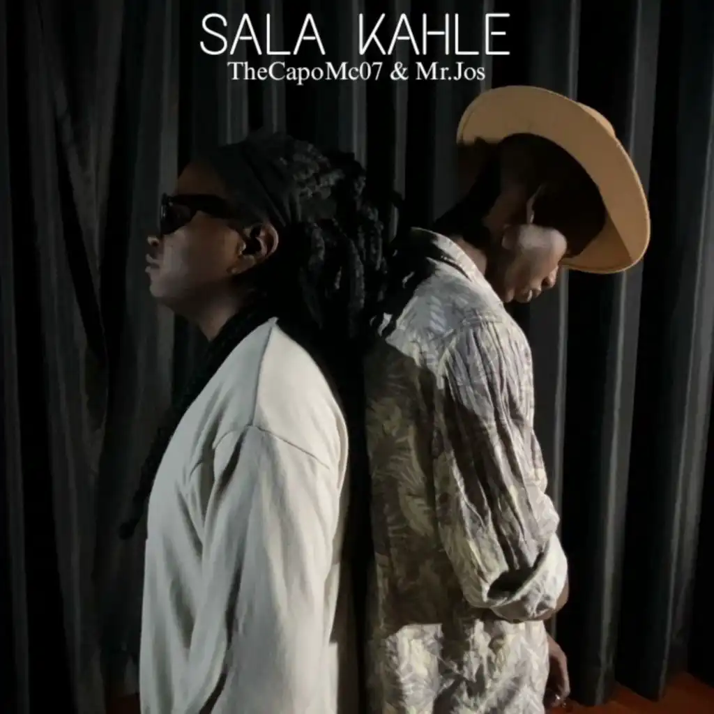 Sala Kahle (feat. Mr. Jos)