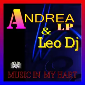 Andrea LP, Leo Dj