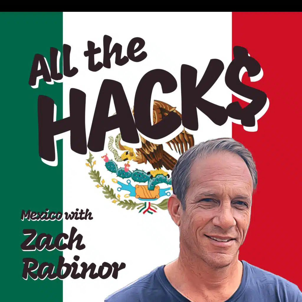 Mexico: Insider Secrets and Travel Hacks for Your Next Trip