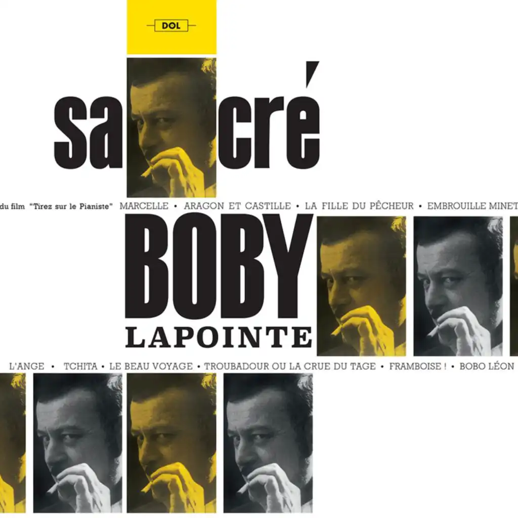 Sacré Boby Lapointe