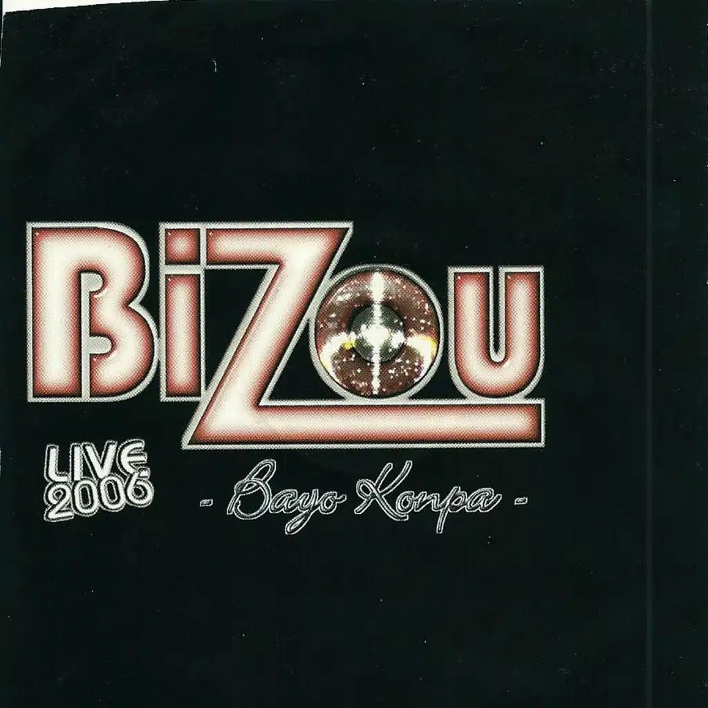 Bizou Live 2006 (Bayo Konpa)
