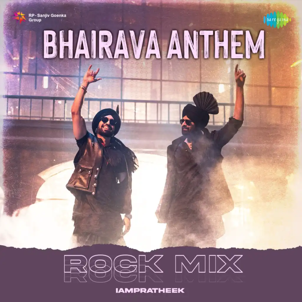 Bhairava Anthem (Rock Mix) [feat. IAMPRATHEEK]