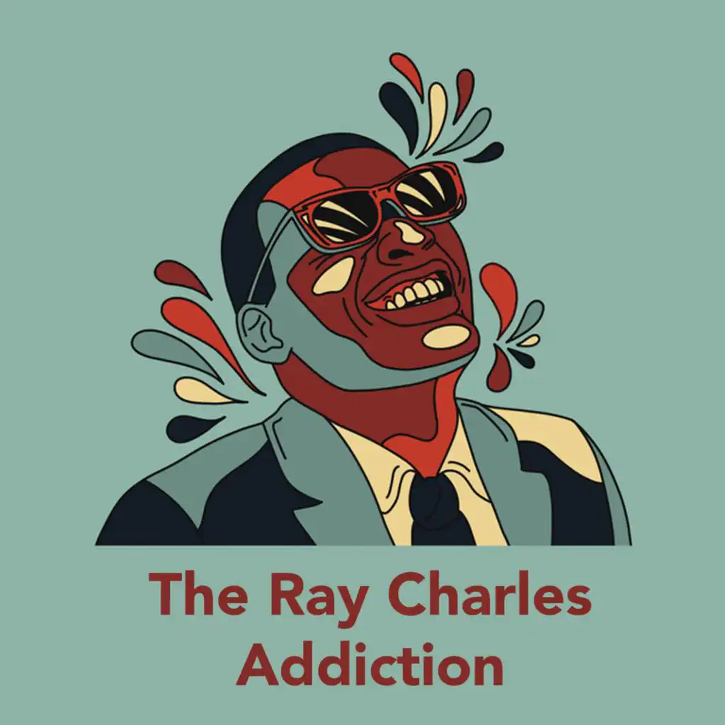 The Ray Charles Addiction