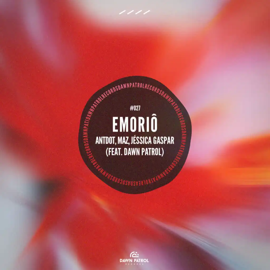 Emoriô (feat. Dawn Patrol)