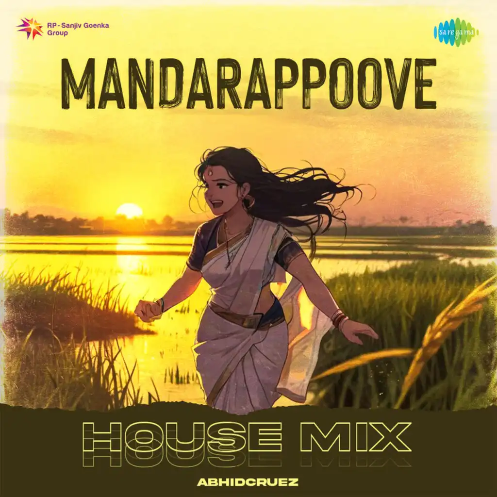 Mandarappoove (House Mix) [feat. Abhidcruez]