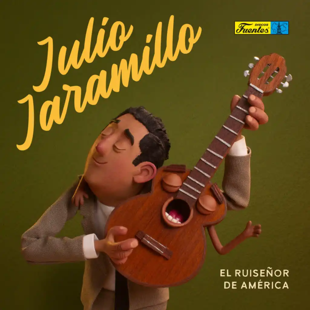 Julio Jaramillo - El Ruiseñor de América