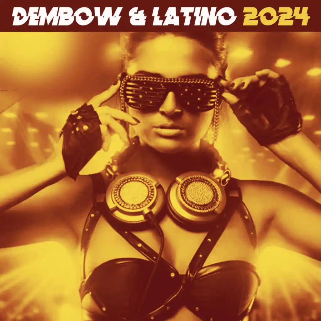 DEMBOW & LATINO 2024