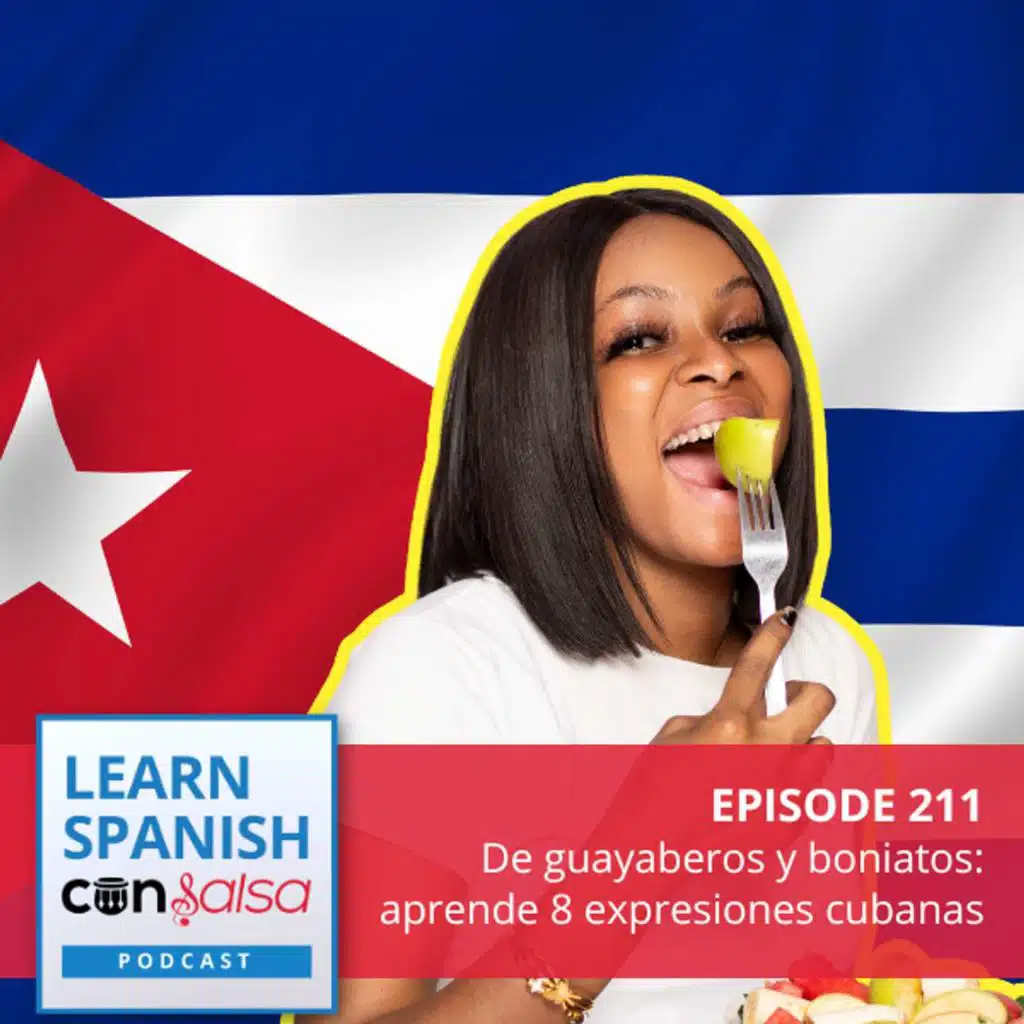 De guayaberos y boniatos: aprende 8 expresiones cubanas ♫ 211