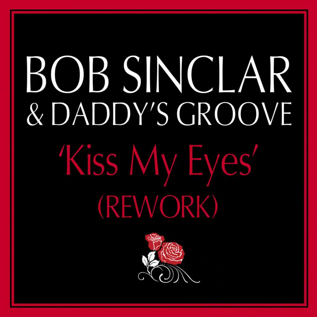 Daddy's Groove & Bob Sinclar