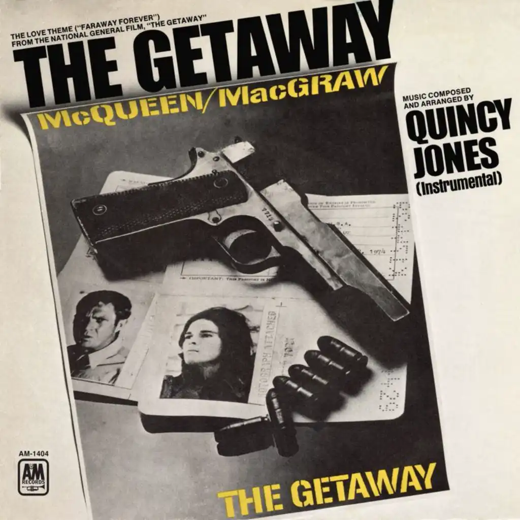 The Getaway The Love Theme ("Faraway Forever")