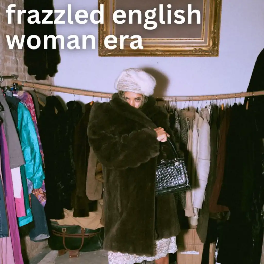 frazzled english woman era