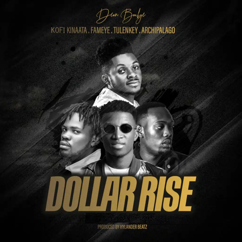 Dollar Rise (feat. Tulenkey & Archipalago)