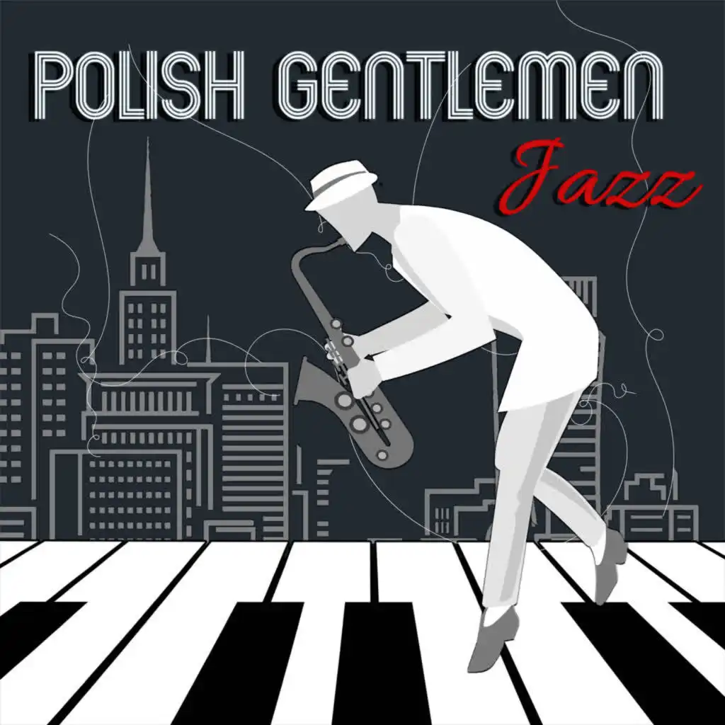 POLISH GENTELMEN Jazz