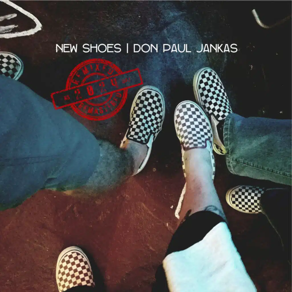 New Shoes (Remixed Remastered 2024)
