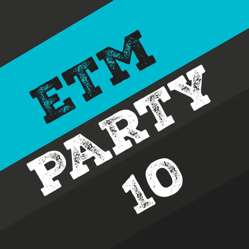 Etm Party, Vol. 10