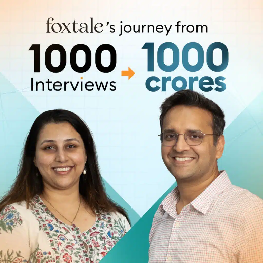 195: How this founder turned 1000 interviews into a potential Rs.1000 Cr brand?