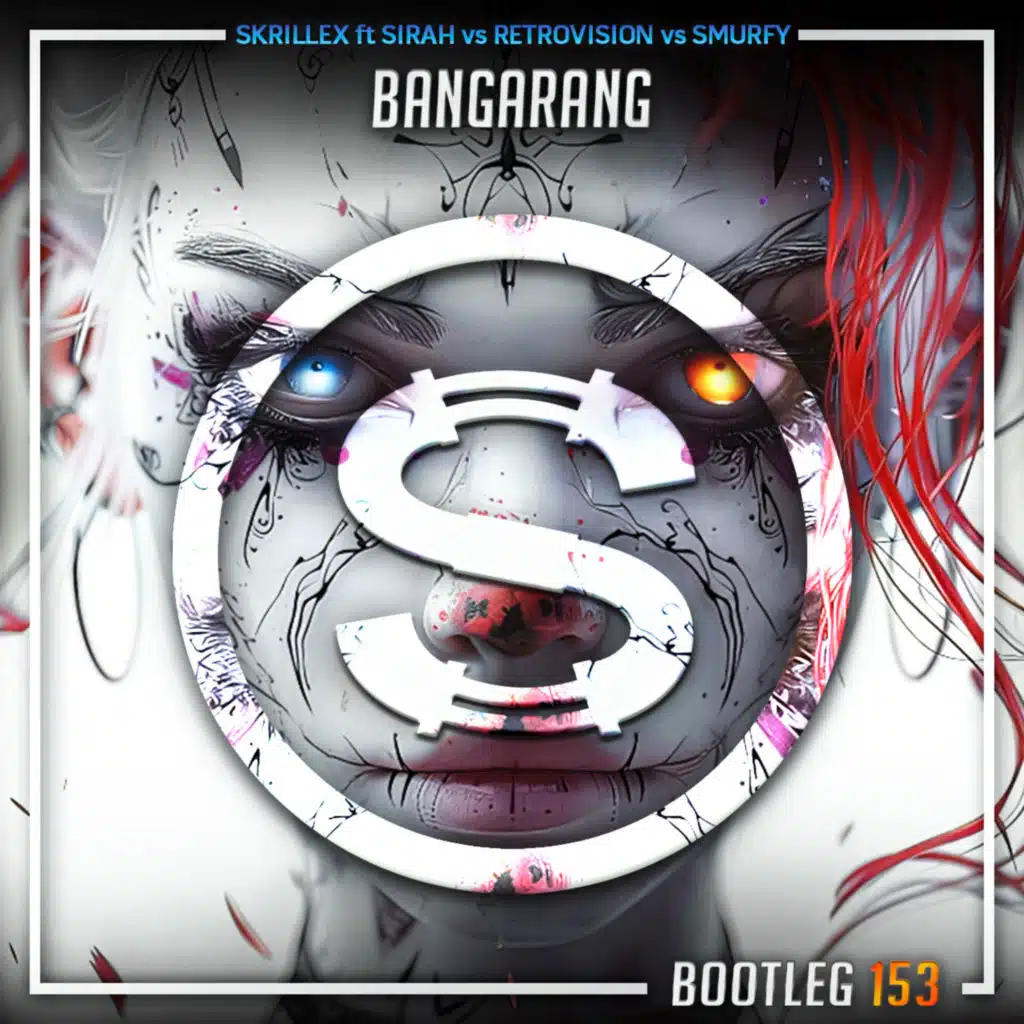 Episode 153: Skrillex ft Sirah vs Retrovision vs Smurfy - Bangarang (Sylva bootleg)