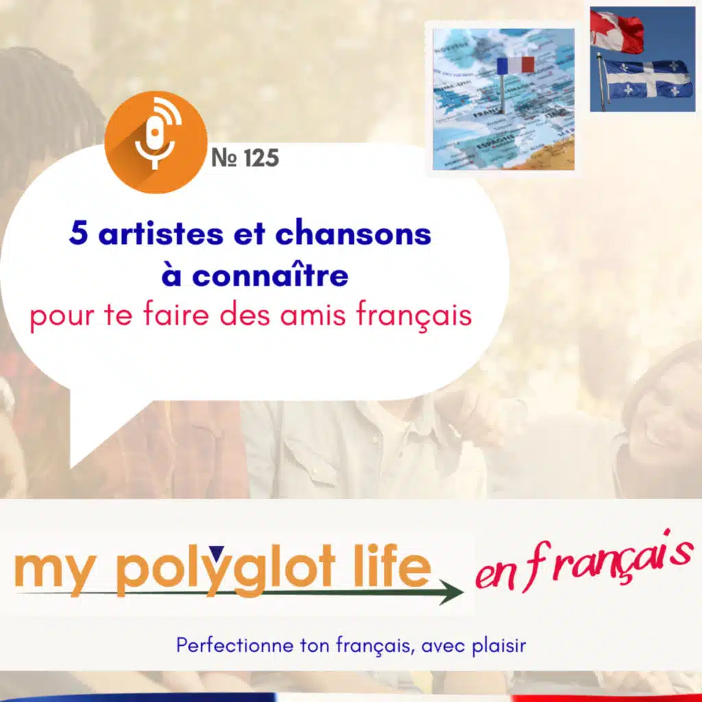 Apprendre le français avec des chansons | 5 artistes et chansons à connaître