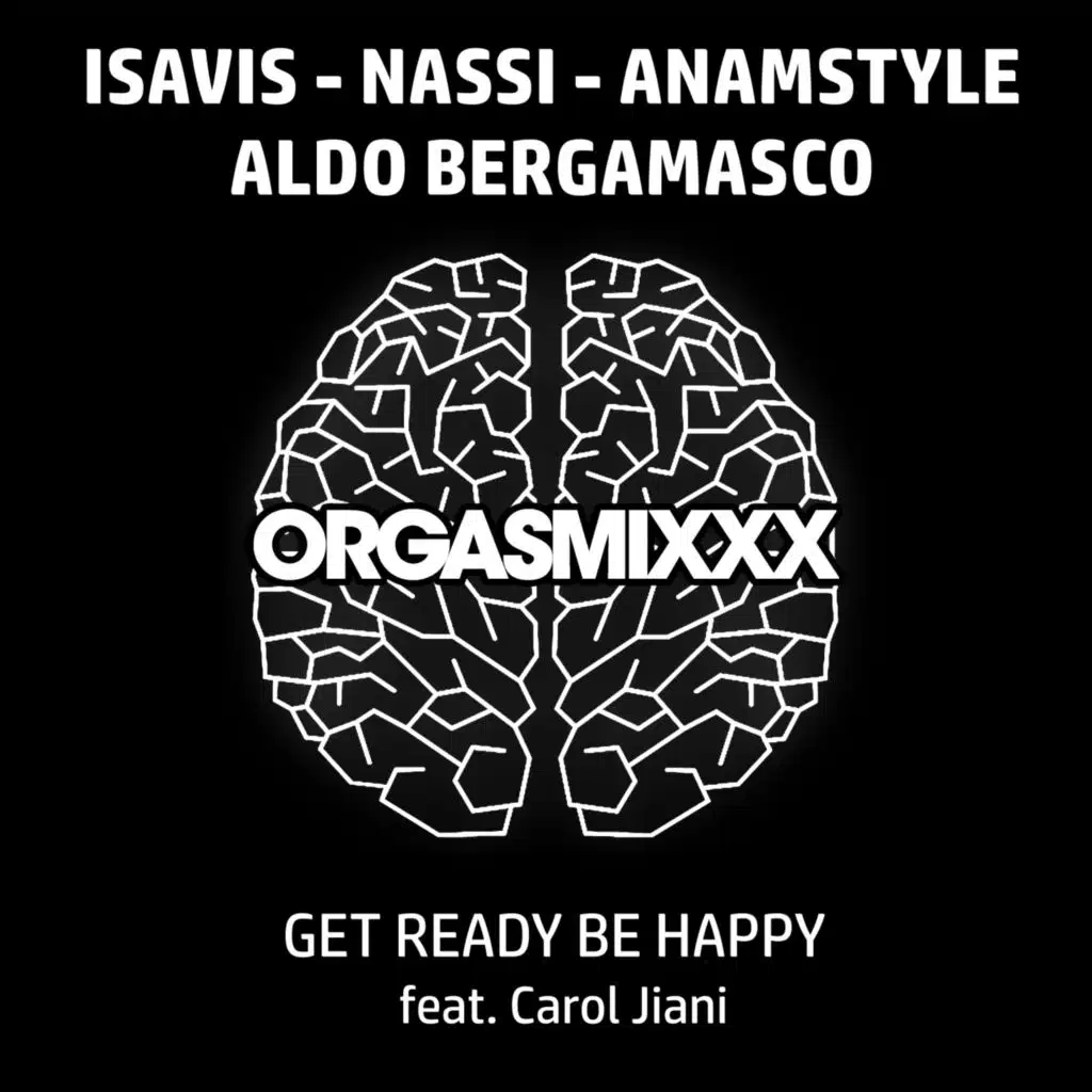 Get Ready Be Happy (feat. Carol Jiani)
