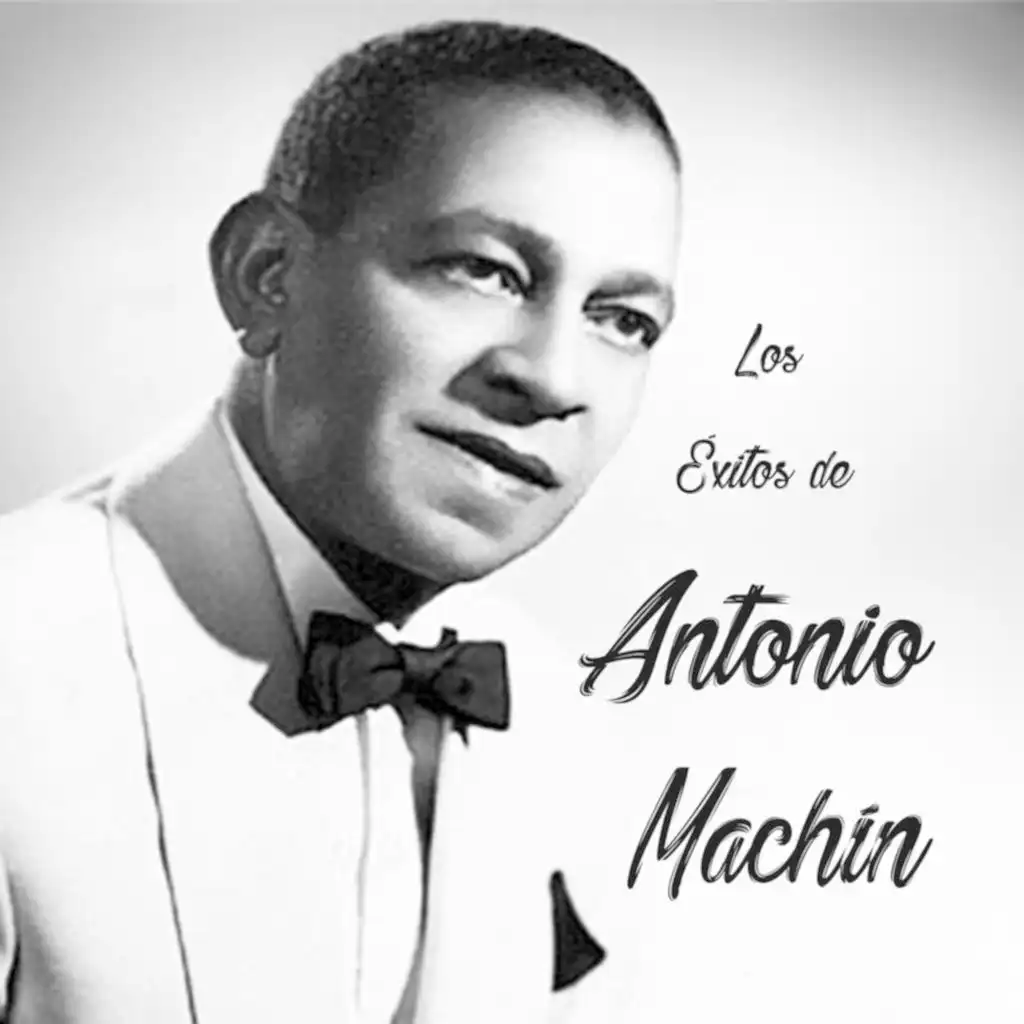 Los Éxitos de Antonio Machín