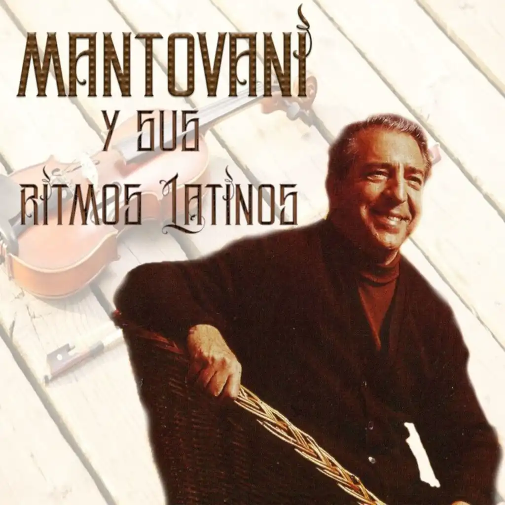 Mantovani y Su Gran Orquesta