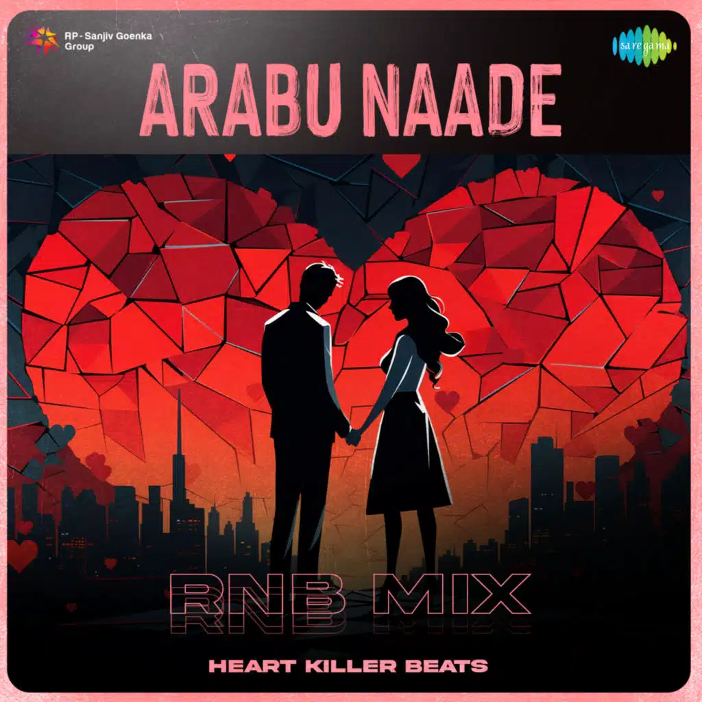 Arabu Naade (RnB Mix) [feat. Heart Killer Beats]