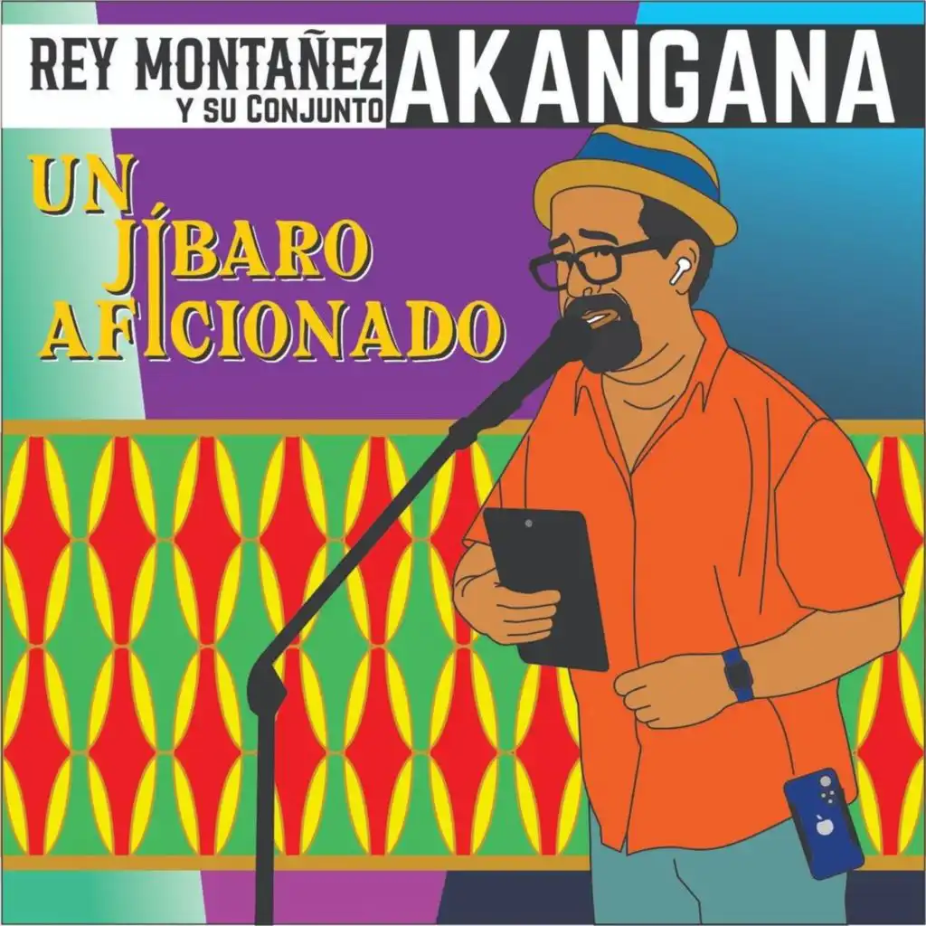 Rey Montañez Y Su Conjunto Akangana