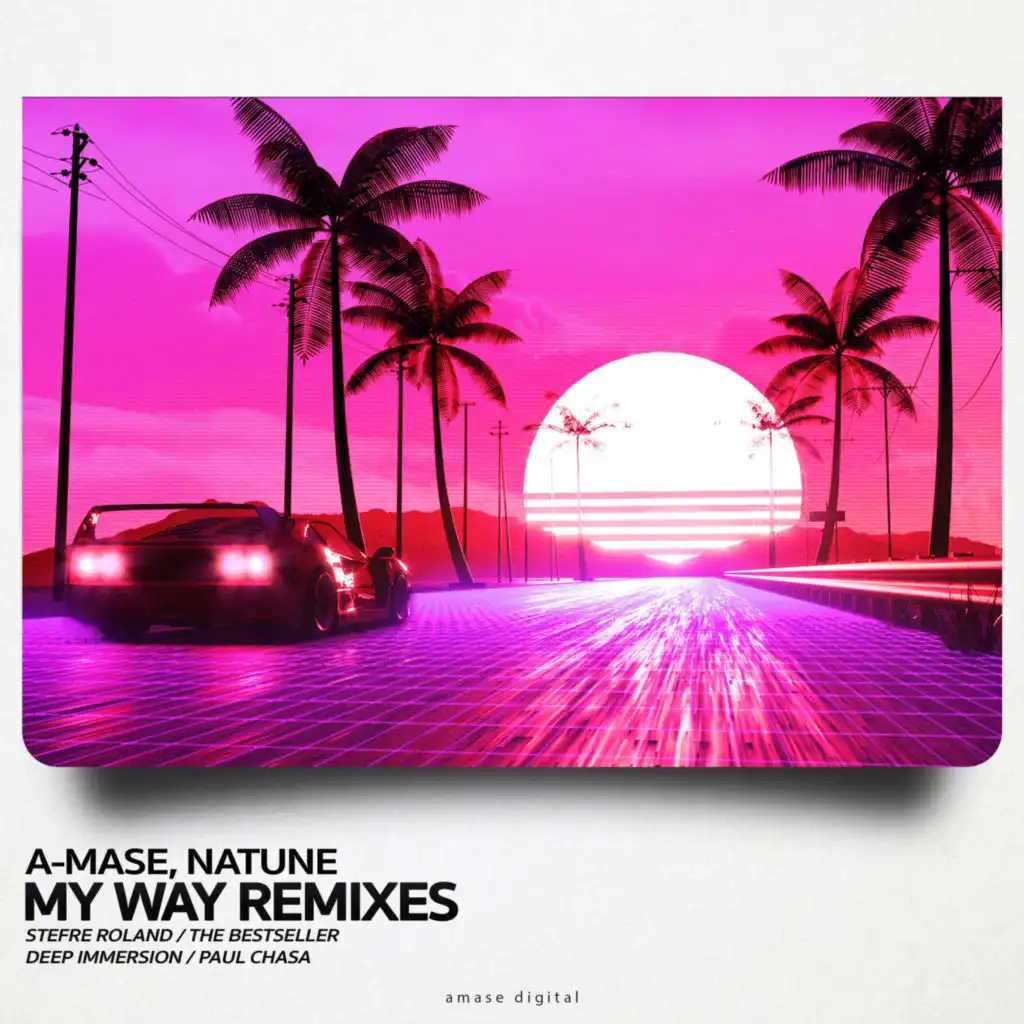 My Way (The Bestseller & Paul Chasa Radio Mix)