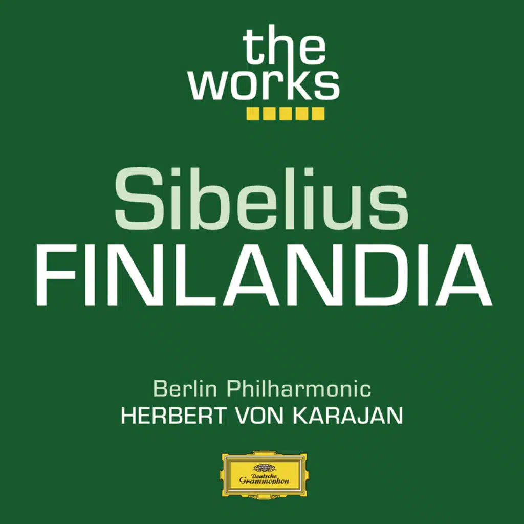 Sibelius: Finlandia, Op. 26 (Recorded 1984)