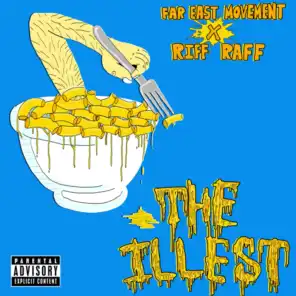 The Illest (feat. Riff Raff)