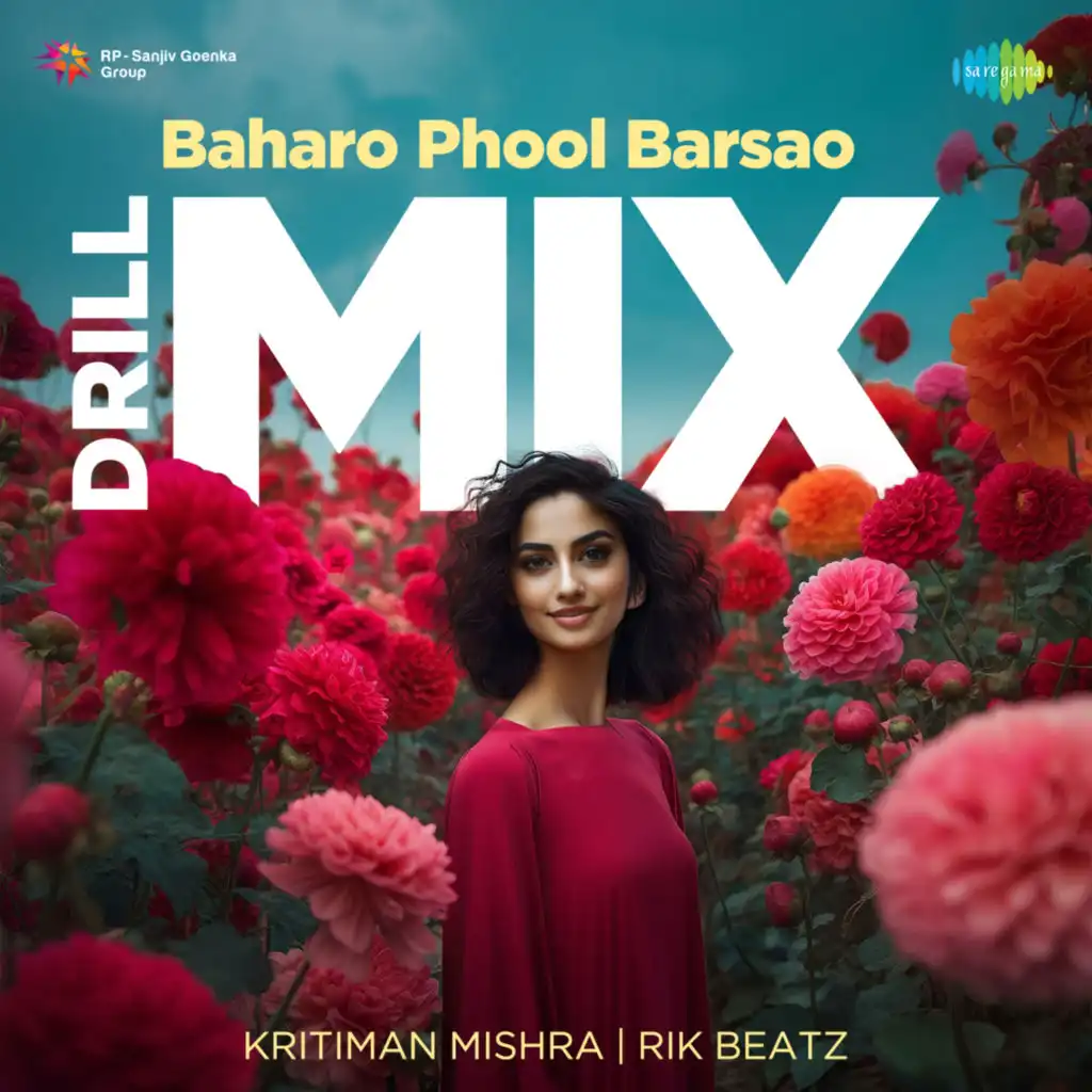 Baharo Phool Barsao (Drill Mix) [feat. Kritiman Mishra & Rik Beatz]