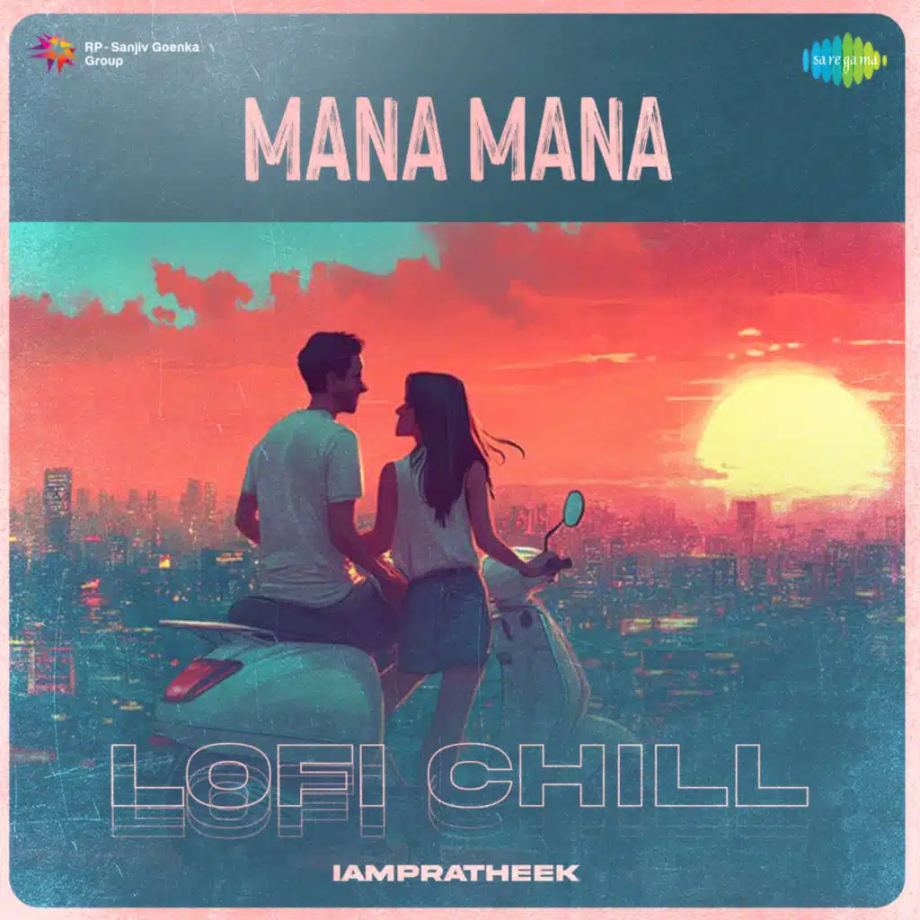 Mana Mana (Lofi Chill) [feat. IAMPRATHEEK]