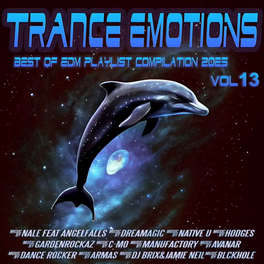 Trance Emotions, Vol. 13 (Best of EDM Playlist Compilation 2025)