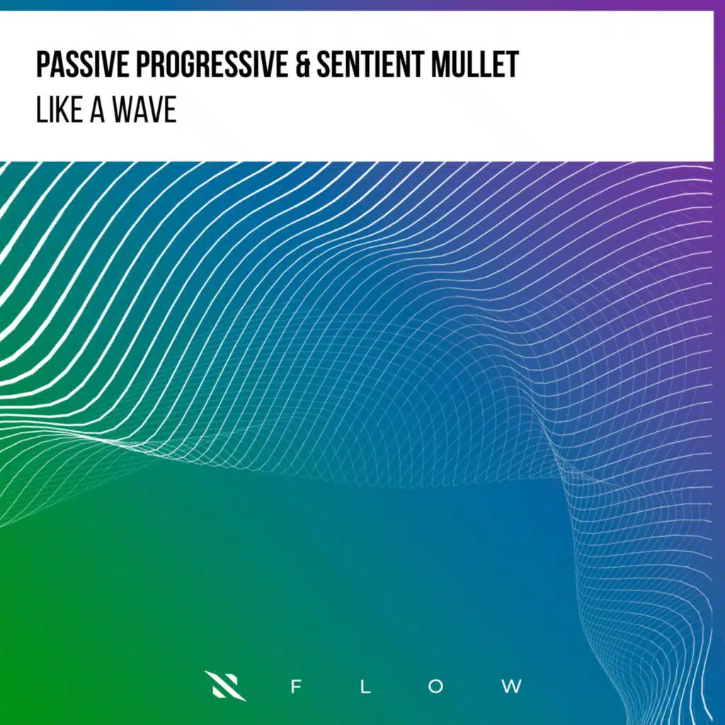 Passive Progressive & Sentient Mullet