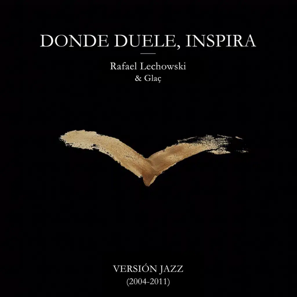 Donde Duele Inspira (Versión Jazz)