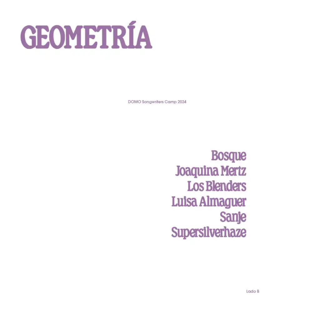 Geometría (feat. Los Blenders, Supersilverhaze & Bosque)