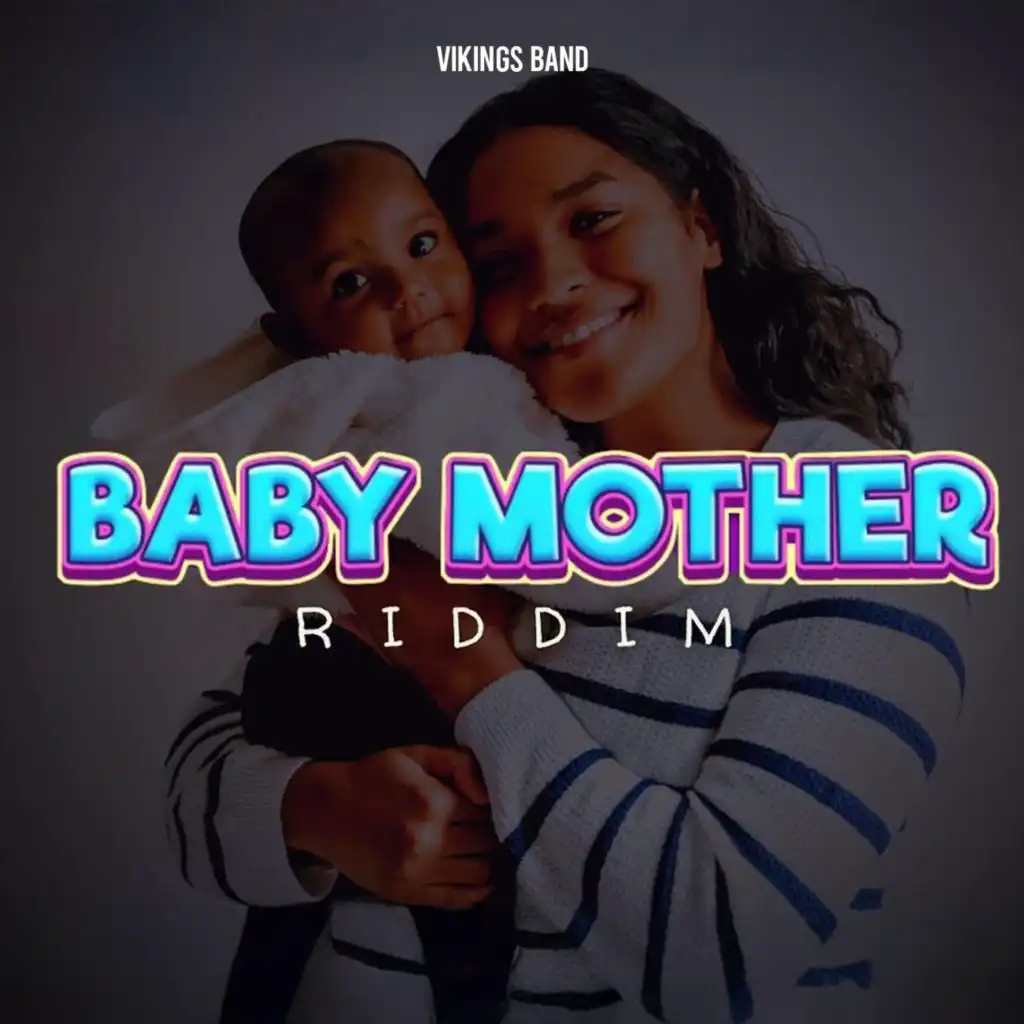 Fight For You (Baby Mother Riddim)