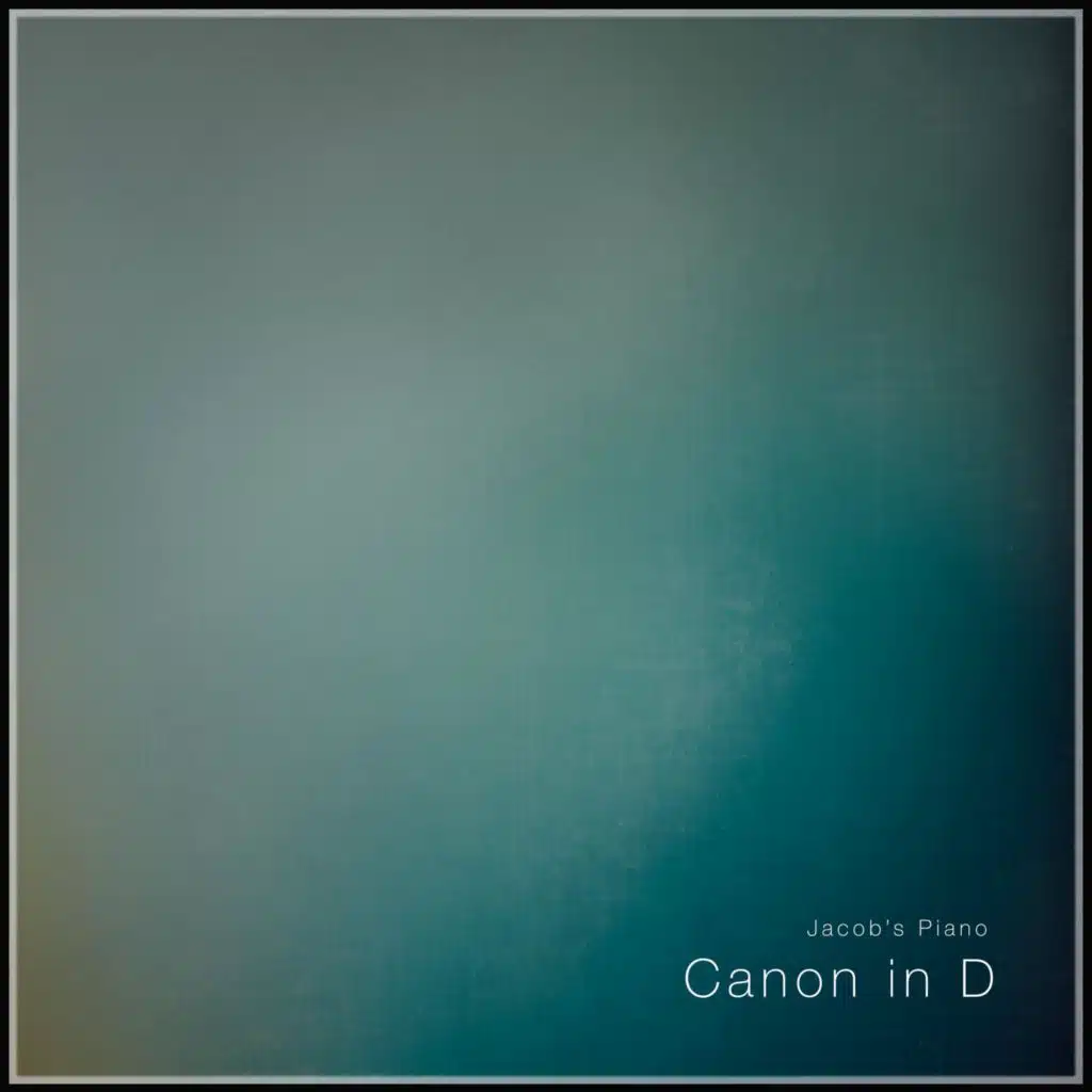 Canon in D (Piano Version)