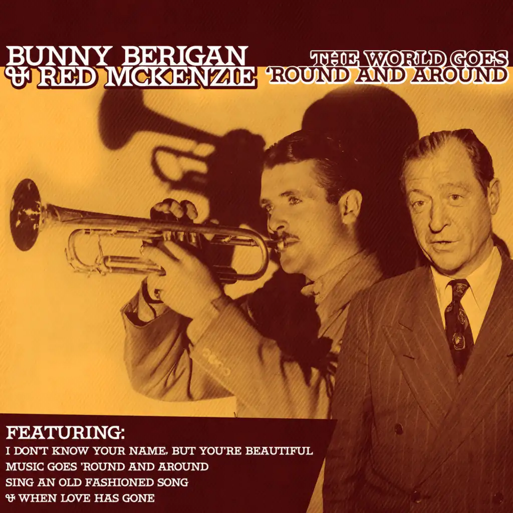 Bunny Berigan and Red McKenzie