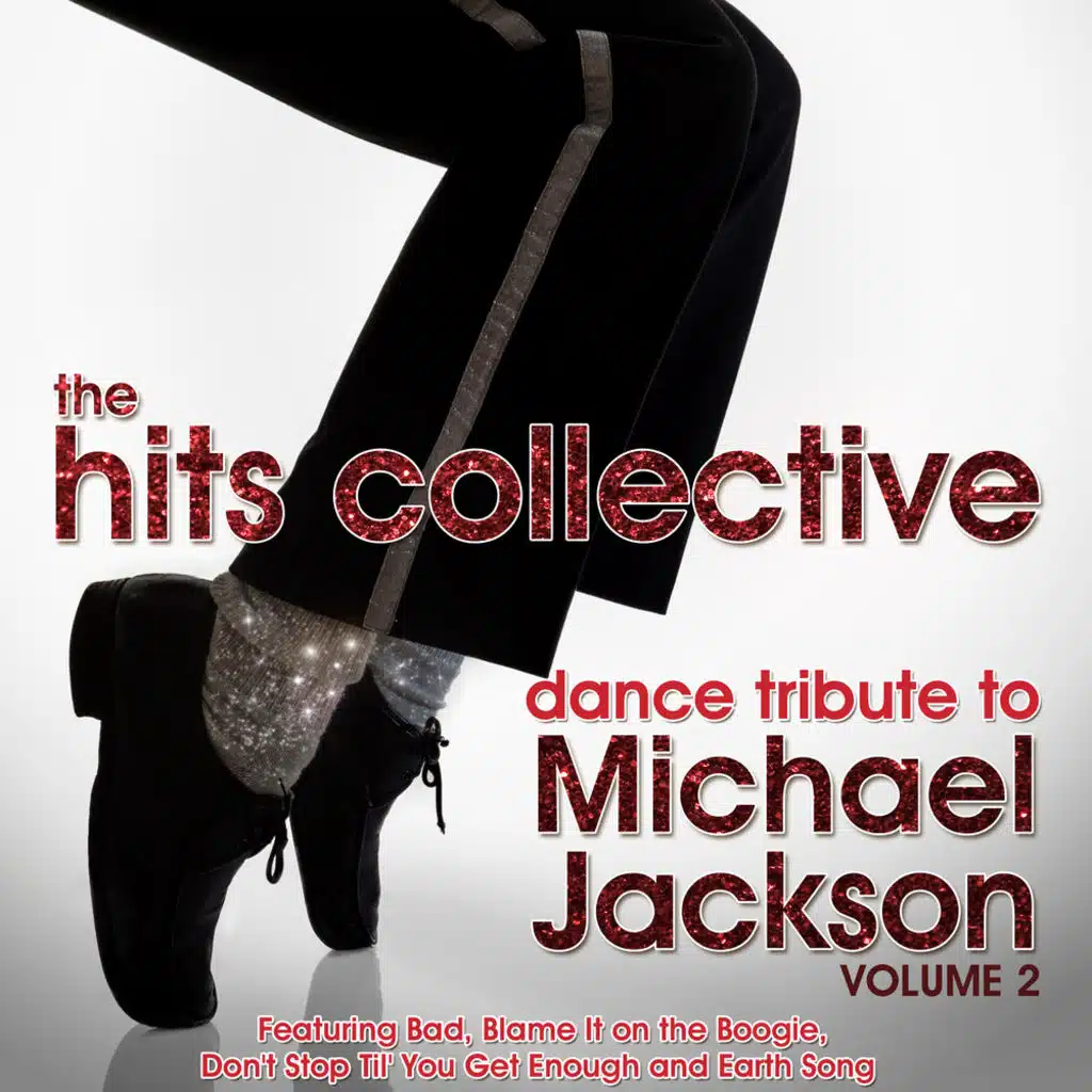The Hits Collective Dance Tribute to Michael Jackson Vol. 2