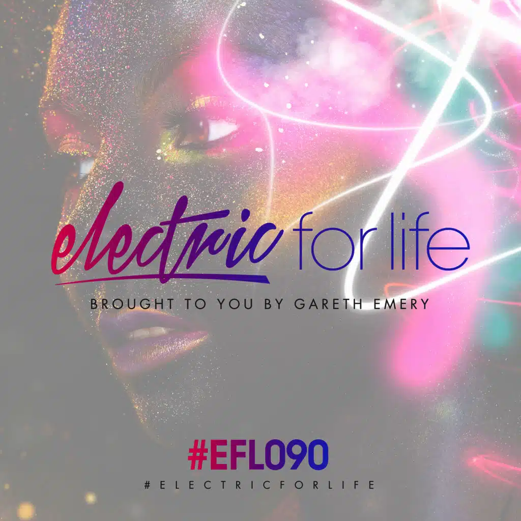Electric For Life Episode 090