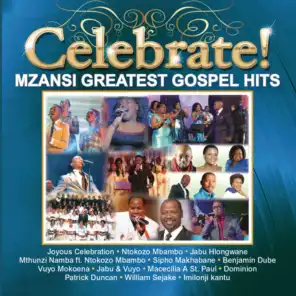 Celebrate! Mzansi Greatest Gospel Hits